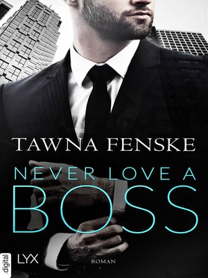 cover image of Never Love a Boss